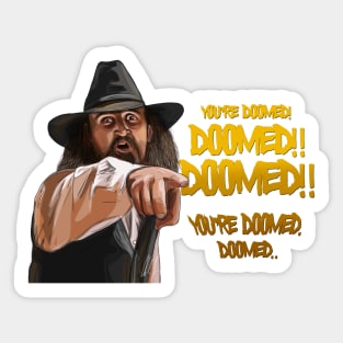 Cannibal! the Musical: You're DOOMED Sticker